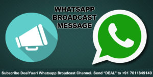 Whatsapp Broadcast DealYaari